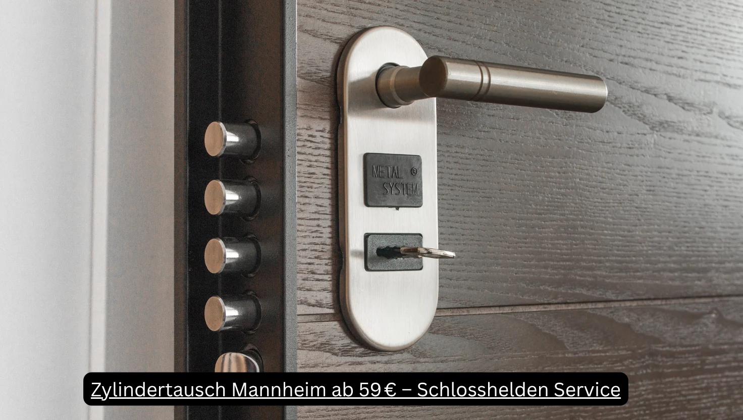 Zylindertausch Mannheim